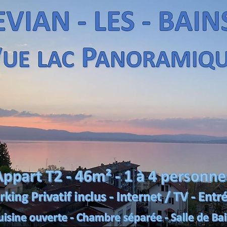 Vue Lac Panoramique Apartment Évian-les-Bains Екстериор снимка